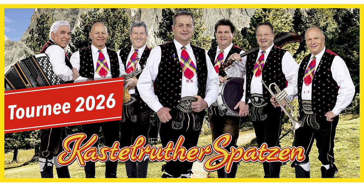 Kastelruther Spatzen - Tournee 2026