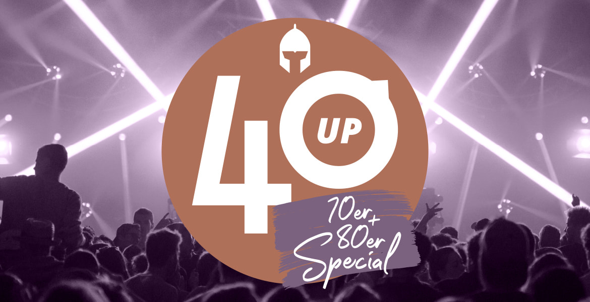 Tickets 40UP PARTY - 70er & 80er Special, in Lüneburg