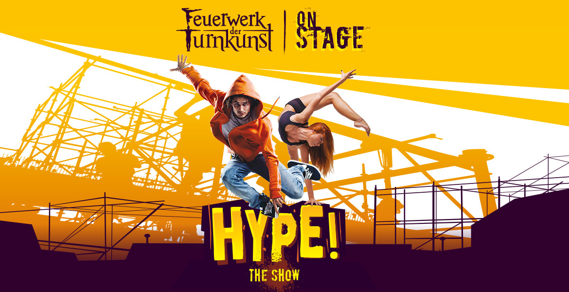 Tickets Feuerwerk der Turnkunst , | on stage HYPE in Lüneburg