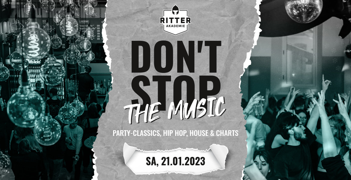 Tickets DON'T STOP THE MUSIC!, House, Hip Hop, Party-Classics & Charts in Lüneburg