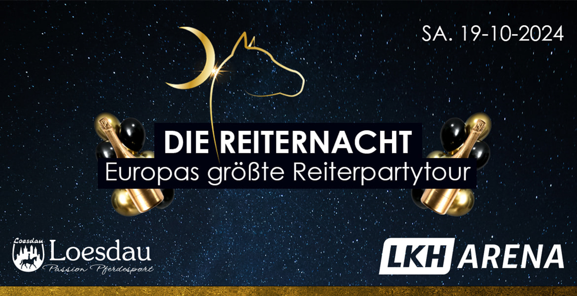 Tickets DIE REITERNACHT in der LKH Arena, in Lüneburg