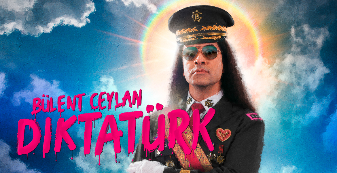 Tickets BÜLENT CEYLAN - DIKTATÜRK, in Lüneburg
