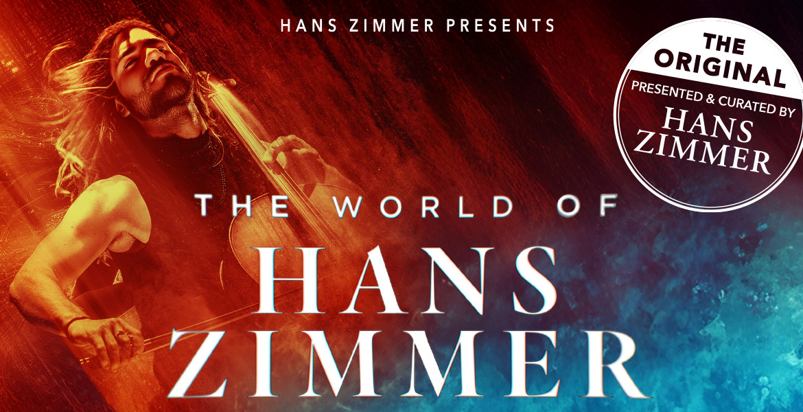 Tickets THE WORLD OF HANS ZIMMER, The Immersive Symphony in Lüneburg