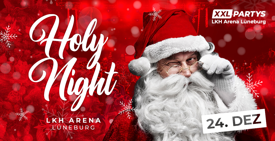 Tickets HOLY NIGHT! in der LKH Arena,  in Lüneburg