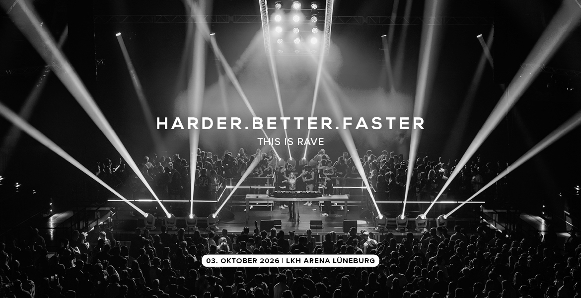 Tickets HARDER.BETTER.FASTER | THIS IS RAVE,  in Lüneburg