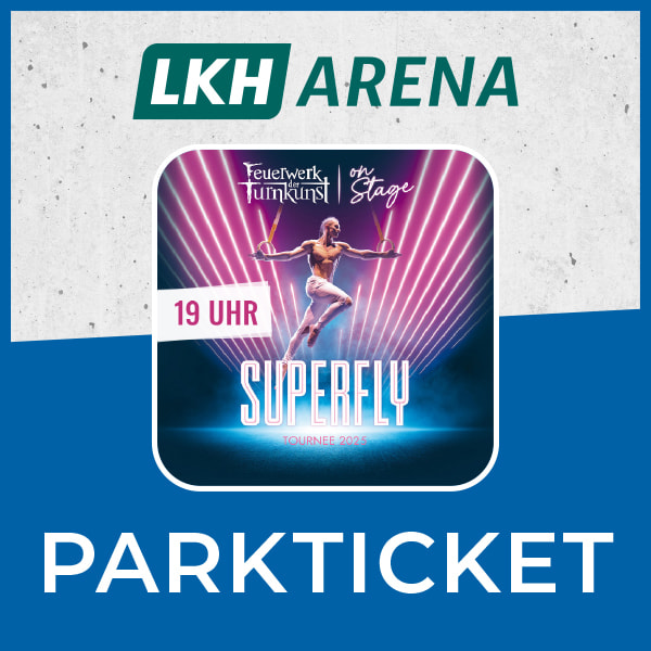 Feuerwerk der Turnkunst on stage 1900 Show Parkplatzticket